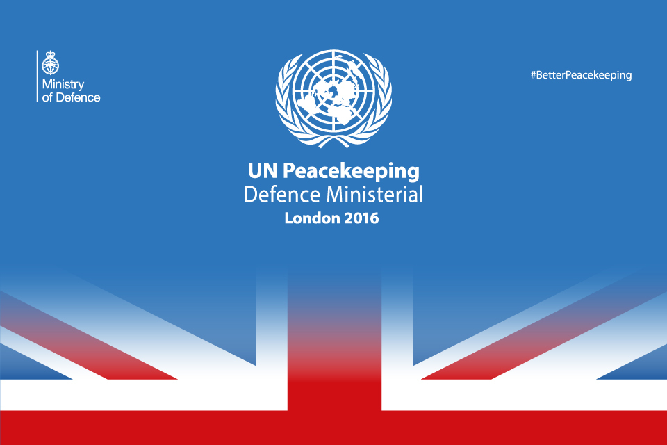 UN Peacekeeping Defence Ministerial: London 2016 Concept