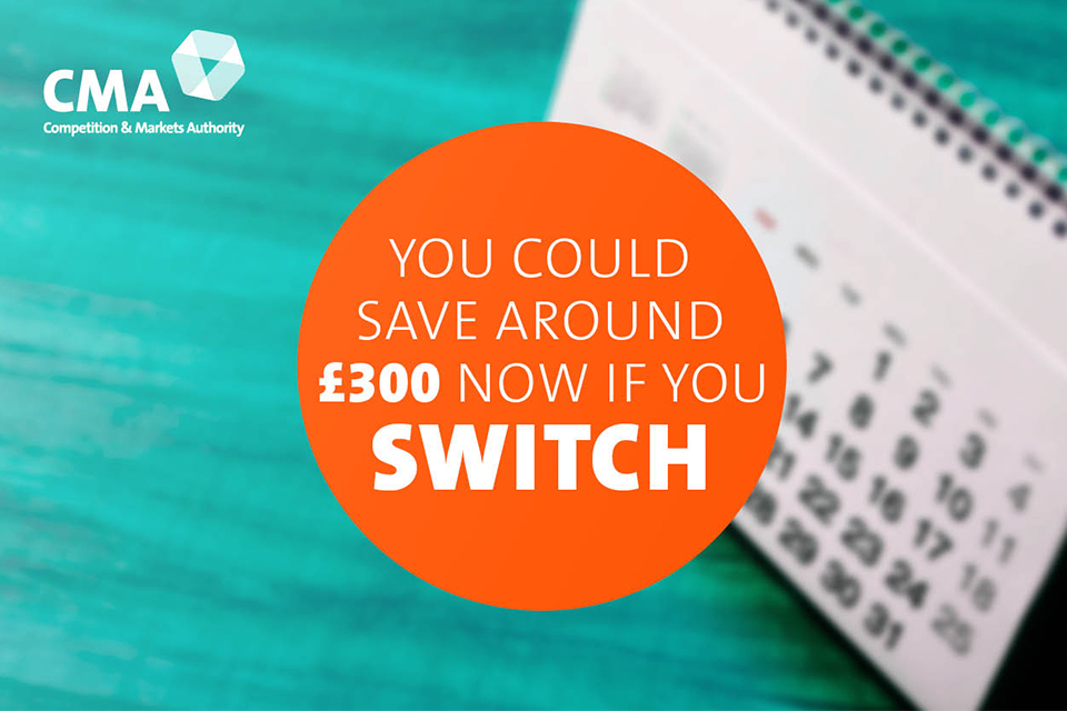 You could save around £300 now if you switch.
