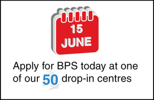 Image showing a calendar with 15 June on it and 'apply for BPS today at one of our 50 drop-in centres'