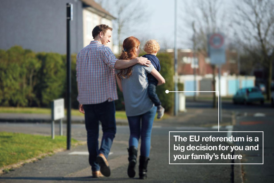 Young family with child. Text on image reads: The EU referendum is a big decision for you and your family's future.