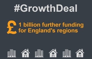 GrowthDeal: £1bn further funding for England's regions