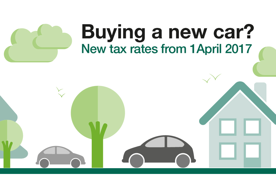 New vehicle tax rates from 1 April 2017