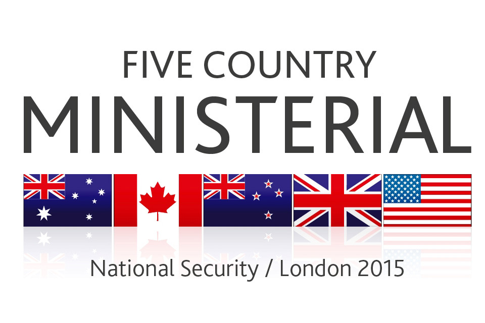 Five Country Ministerial starts in London
