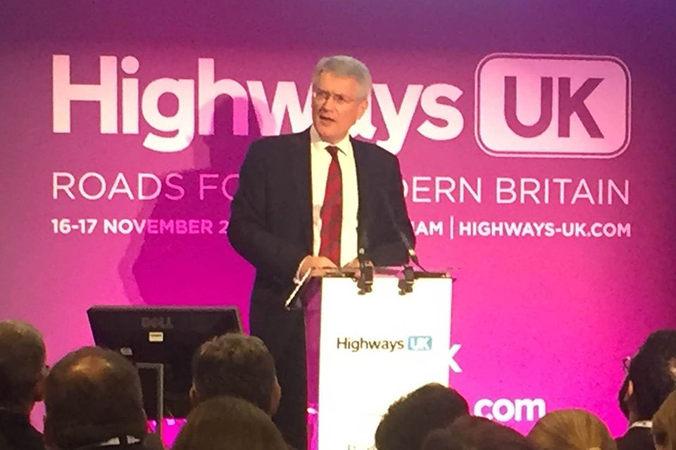 Transport Minister speech to Highways UK 2016.