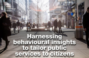 generic image of a busy street with text saying 'harnessing behavioural insights to tailor public services to citizens'