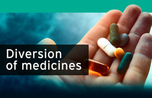 Diversion of Medicines