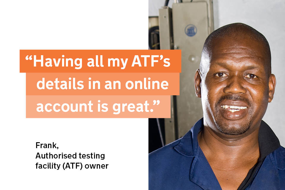 "Having all my ATF's details in an online account is great" - Frank, an ATF owner