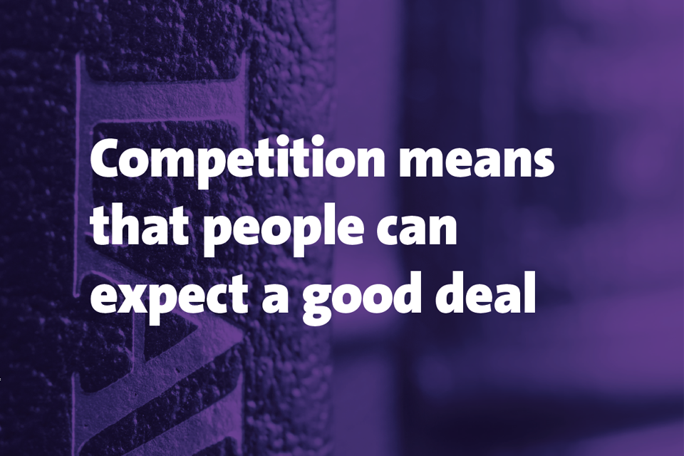 Competition means that people can expect a good deal