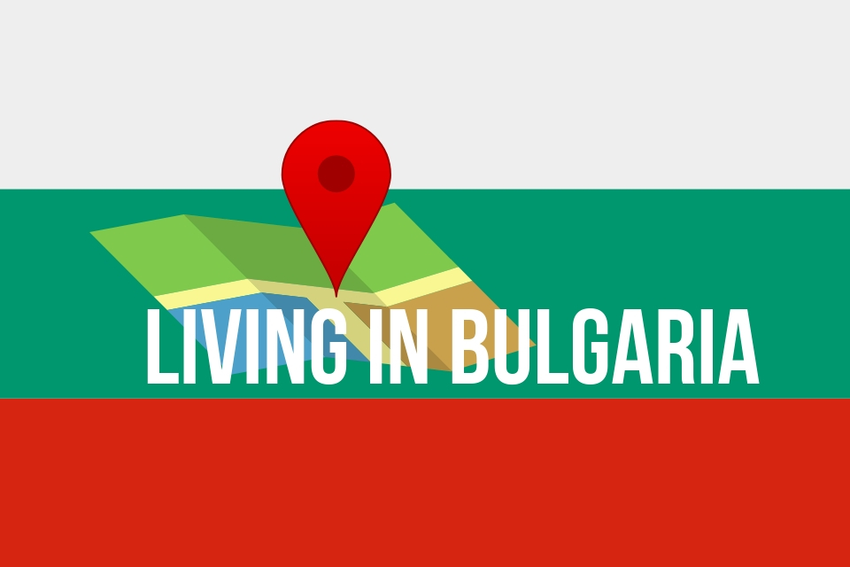 Living in Bulgaria
