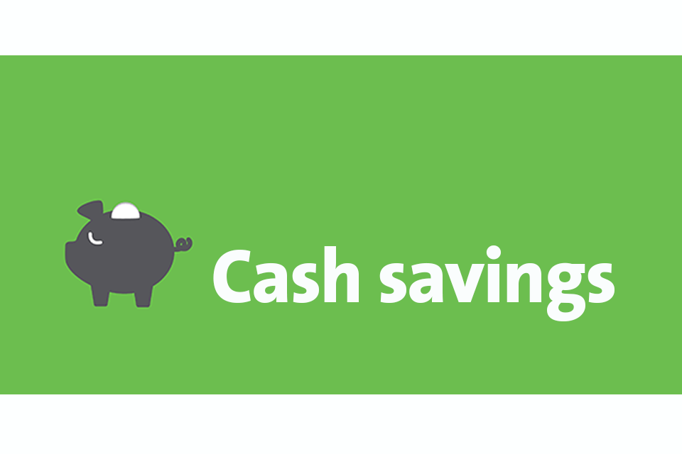 A title image that reads 'cash savings' with a picture of money in a piggy bank.