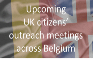 UK and Belgium flags with the words Information for British Citizens in Belgium