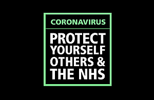 Coronavirus - protect yourself, others and the NHS.