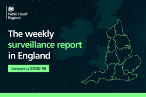 The weekly surveillance report in England Coronavirus (COVID-19)