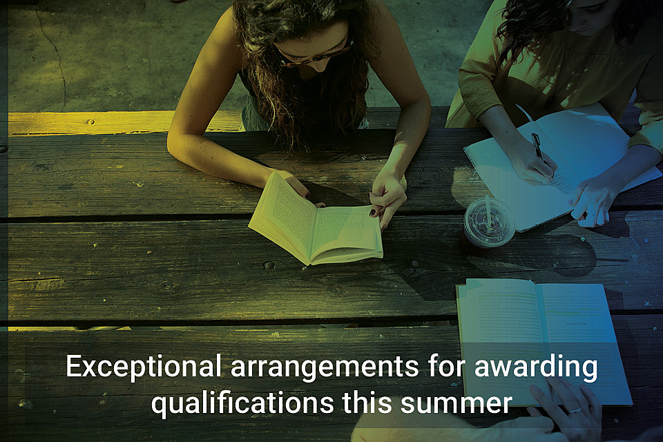 Exceptional arrangements for awarding qualifications this summer