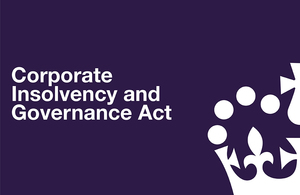 Corporate Insolvency and Governance Act in white text on a dark blue background with the crown logo.