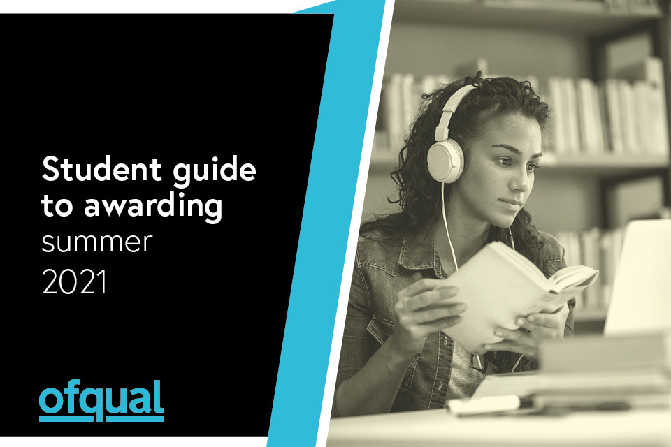 Guide for students released today by Ofqual