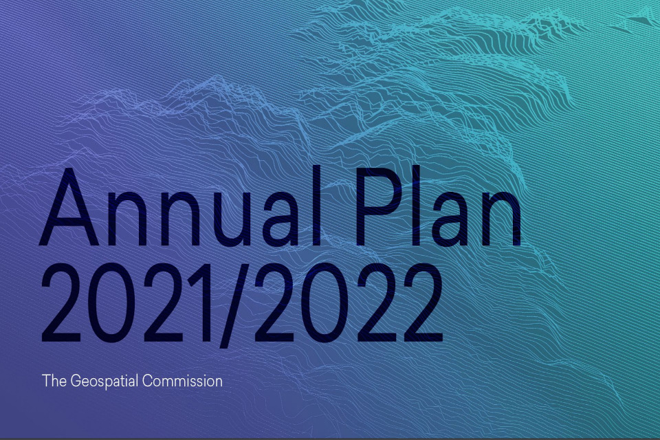 front cover of Geospatial Commission Annual plan 2021/2022