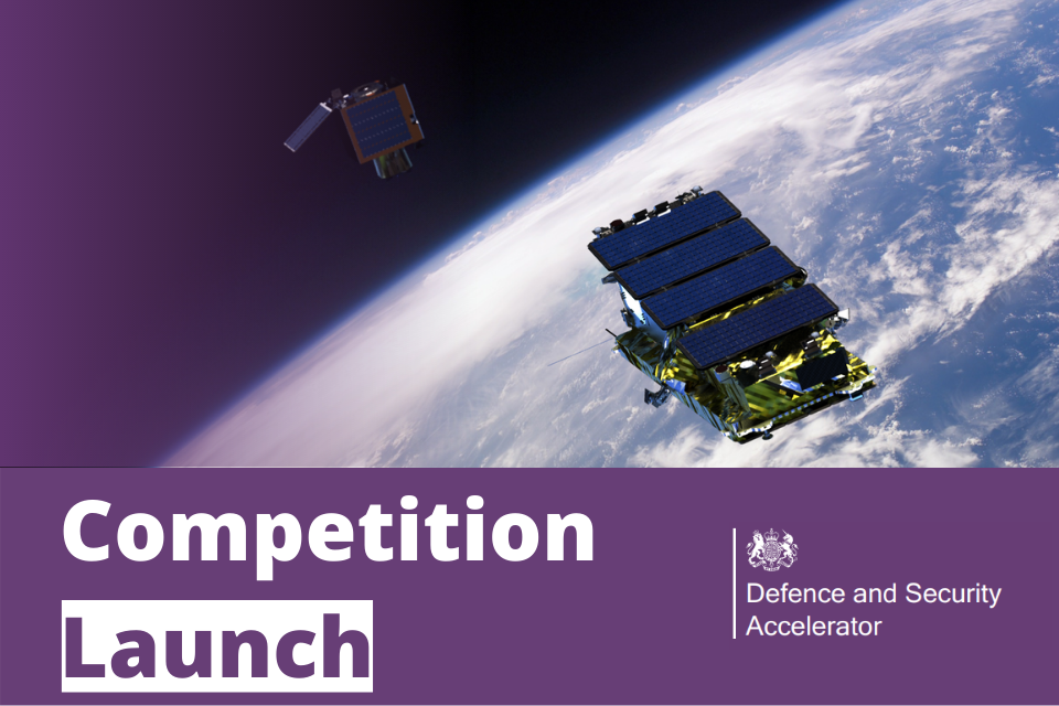 Finding next-gen space tech: DASA launches the Space to Innovate Campaign