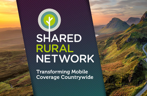 Shared Rural Network: Transforming Coverage Countrywide