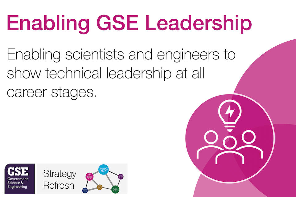 Enabling Government Science and Engineering (GSE) leadership