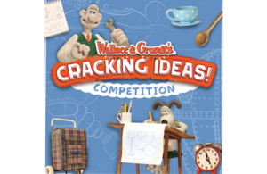 Wallace & Gromit Cracking Ideas competition