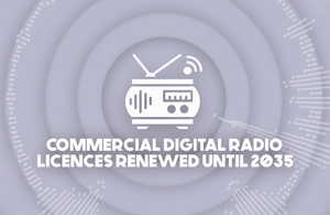 Commercial digital radio licenses renewed until 2035