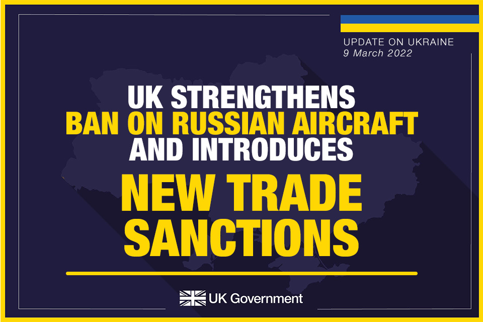 UK strengthens ban on Russia aircraft and introduces new trade sanctions