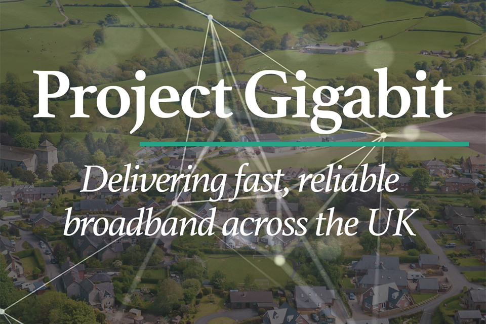 Work begins on first major broadband upgrade under £5 billion Project Gigabit