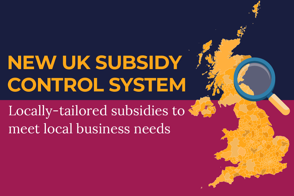 Big boost for UK economy as subsidy control system comes into force from January