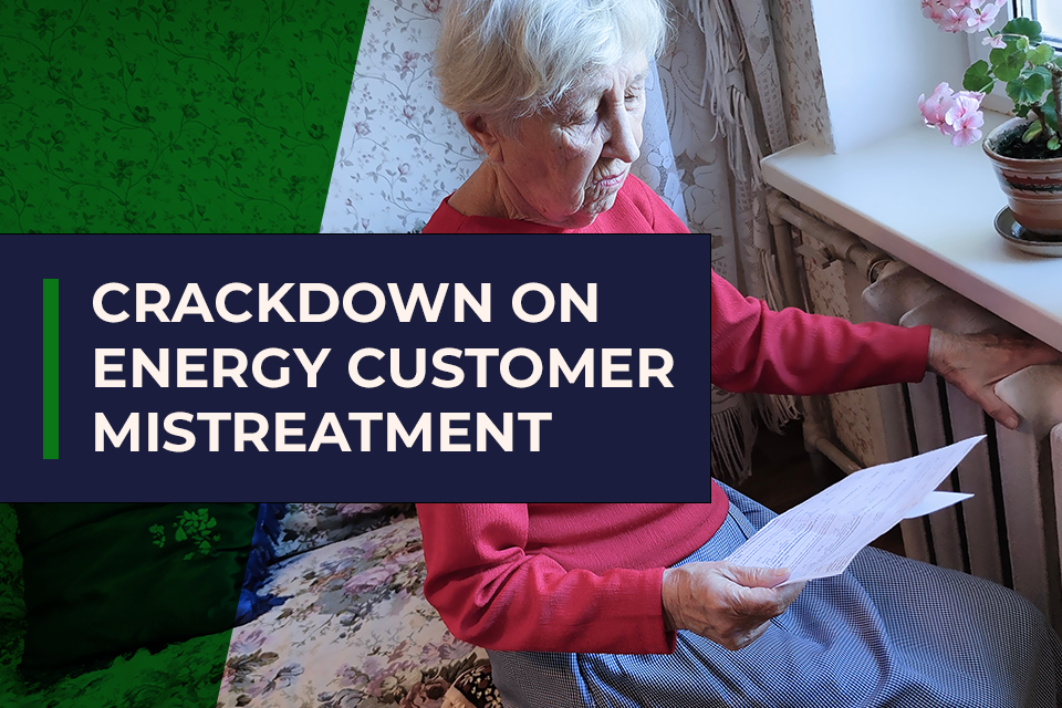 Business Secretary warns energy suppliers to end mistreatment of customers