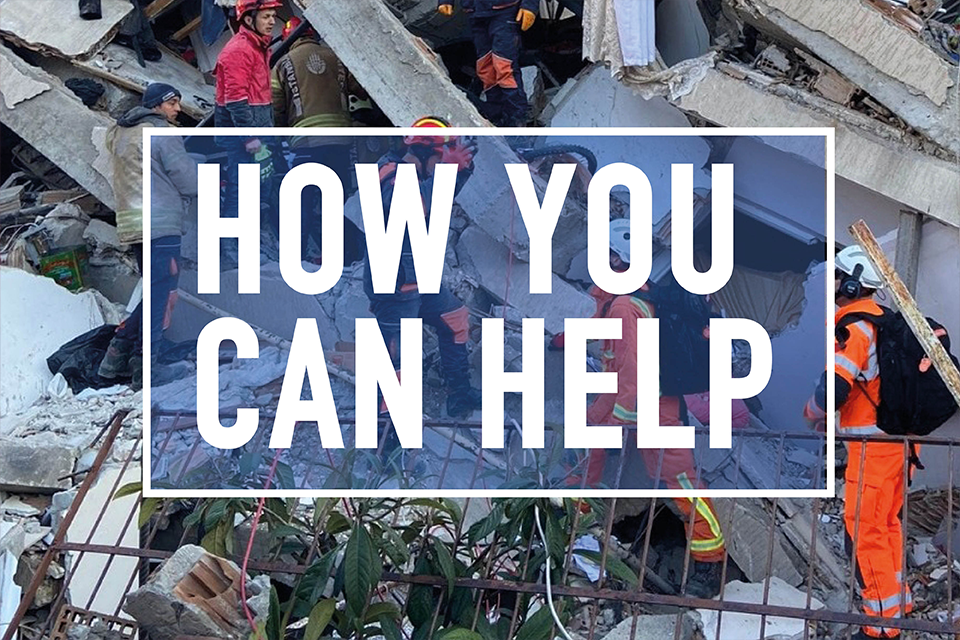 Turkey and Syria earthquakes: what you can do to help