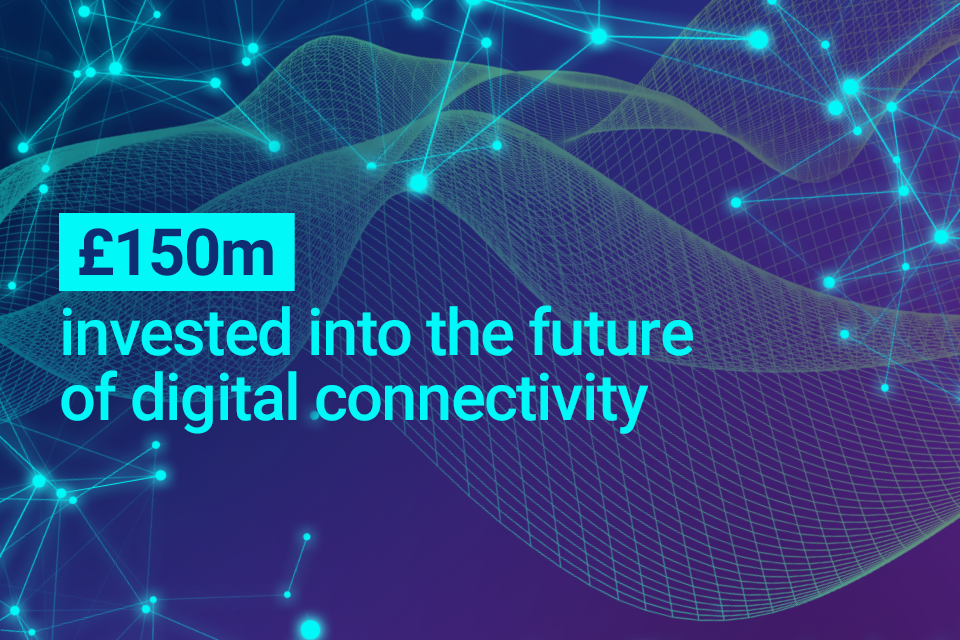 New investment boosts UK's digital connectivity