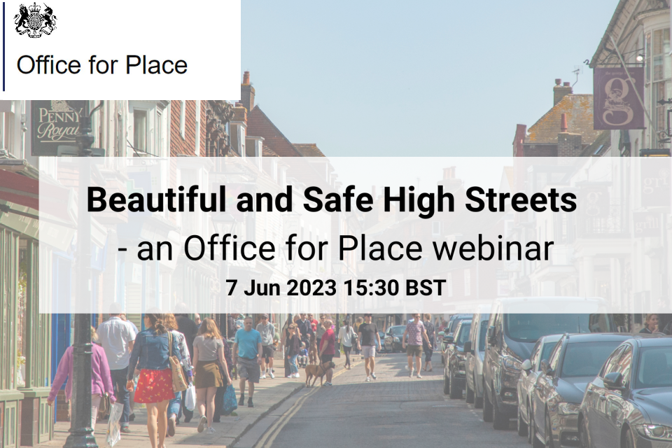 Beautiful and Safe High Streets   an Office for Place webinar