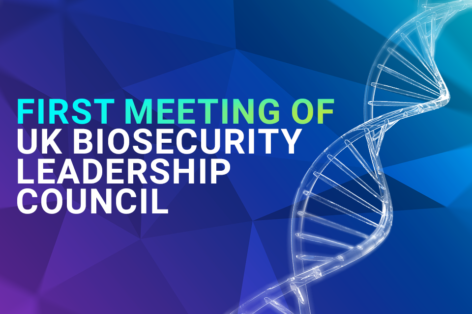 First meeting of UK science champions to cement UK leadership in safe, responsible biology breakthroughs