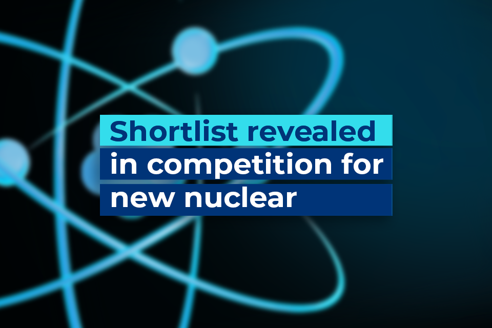 Six companies through to next stage of nuclear technology competition