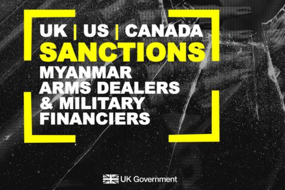 UK | US | CANADA SANCTIONS MYANMAR ARMS DEALERS & MILITARY FINANCIERS