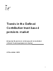 Trends In The Defined Contribution Trust Based Pensions Market Gov Uk