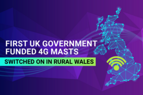 First UK Government funded 4G masts switched on in rural Wales