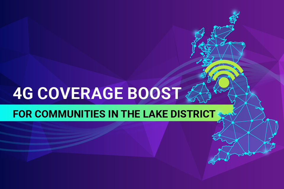 Government upgrade dials up 4G coverage in Lake District    