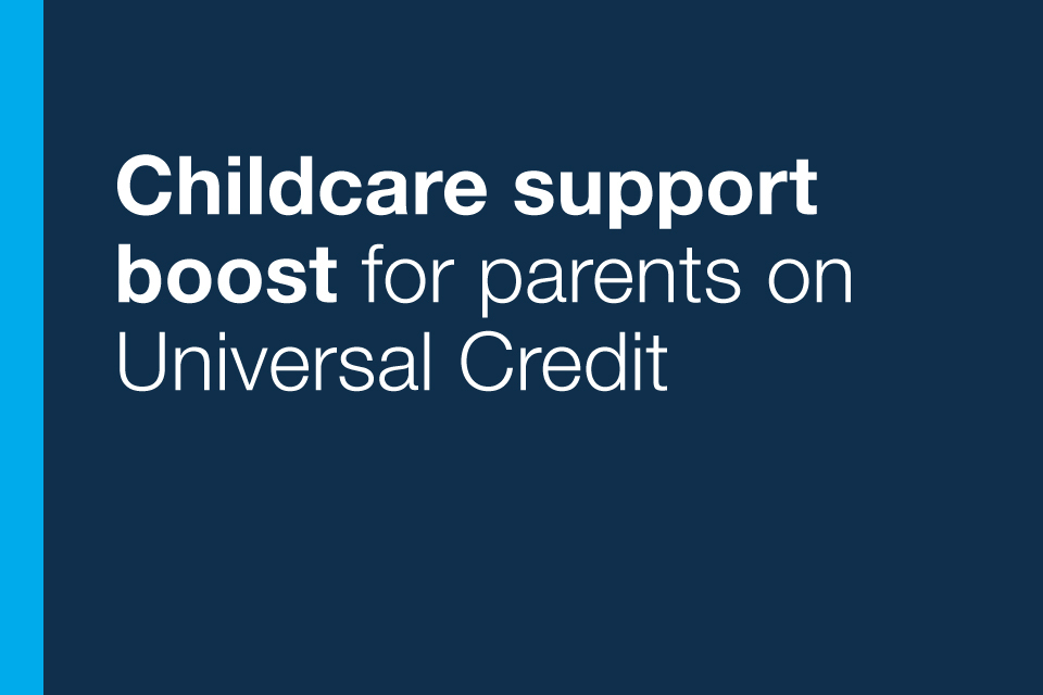 Working parents on Universal Credit set receive up to £20,872 a year in childcare support