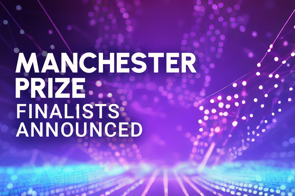British AI pioneers share £1 million in prizes as government unveils inaugural Manchester Prize finalists