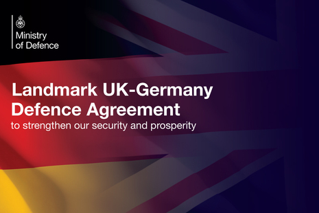 Landmark UK-Germany defence agreement to strengthen our security and prosperity