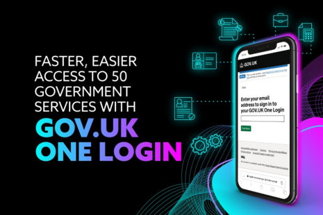 Faster, easier access to 50 government services with GOV.UK one login.