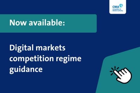 Now available: Digital markets competition regime guidance