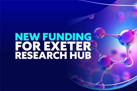 New funding for Exeter research hub.