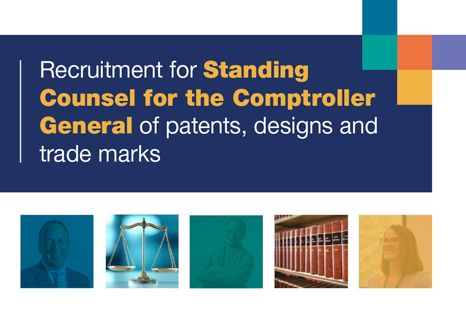Recruitment for Standing Counsel for the Comptroller General of patents, designs and trade marks