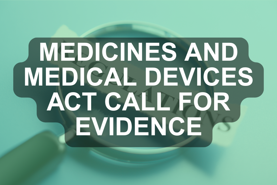 VMD launches call for evidence on the Medicines and Medical Devices Act as it applies to Veterinary Medicine
