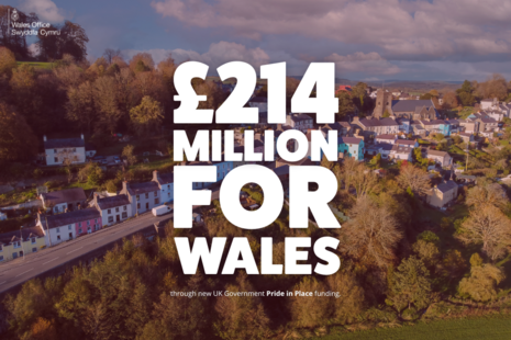 £214 million for Wales thorugh new UK Government Pride in Place funding.