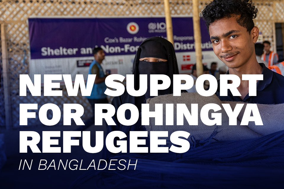 UK to fund lifesaving assistance to over 500,000 Rohingya refugees