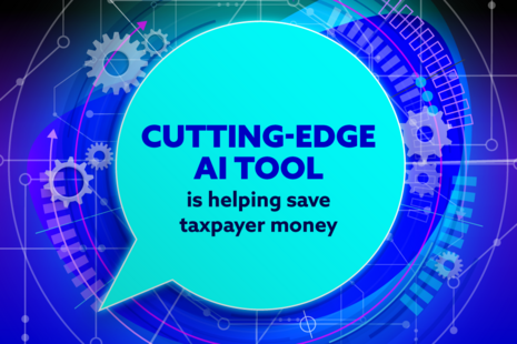 Cutting-edge AI tool is helping save taxpayer money.